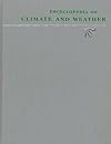 Encyclopedia of Climate and Weather:  2-Volume Set