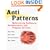 AntiPatterns: Refactoring Software, Architectures, and Projects in Crisis