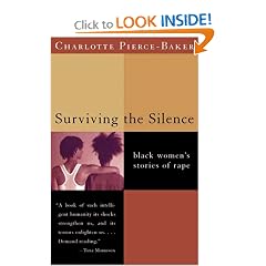 Surviving the Silence: Black Women's Stories of Rape