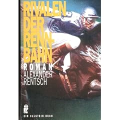 Rivalen der Rennbahn.