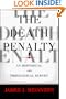 The Death Penalty: An Historical and Theological Survey