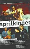 Aprilkinder [VHS]