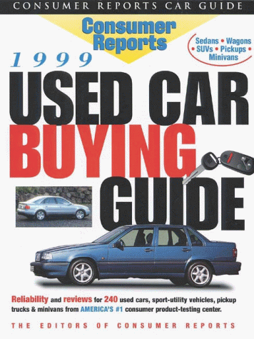 Consumer Reports 1999 Used Car Buying Guide (Consumer Reports Used Car Buying Guide) under Buying & Leasing in The Books Store