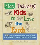 More Teaching Kids to Love the Earth