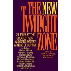 The New Twilight Zone: 21 Tales by the Greatest Sci-Fi and Dark Fantasy Writers of Our Time