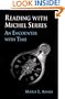 Reading With Michel Serres: An Encounter With Time (S U N Y Series, Margins of Literature)