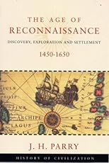 The Age of Reconnaissance (History of Civilization)