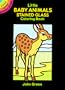 Little Baby Animals Stained Glass Coloring Book (Dover Stained Glass Coloring Book)