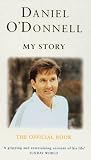 Daniel ODonnell: My Story - The Official Book