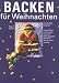 Backen für Weihnachten