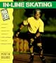 In-Line Skating Made Easy (Made Easy Series)
