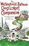 The Dog Lover's Companion to Washington, DC-Baltimore