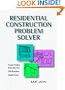 Residential Construction Problem Solver