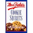 Mrs. Fields' Cookie Secrets (Time-Life Favorite Recipes Series)