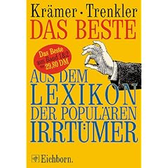 Das Beste aus dem Lexikon der Popul�ren Irrt�mer