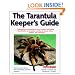 Tarantula Keeper's Guide, The