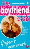 Ginger's New Crush (Boyfriend Club)