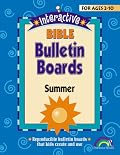 INTERACTIVE BIBLE BULLETIN BOARDS--SUMMER