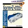 FormZ Modeling for Digital Visual Effects and Animation (Graphics Series)
