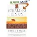 Stealing Jesus: How Fundamentalism Betrays Christianity