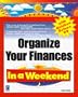 Organize Your Finances In a Weekend with Quicken Deluxe 99 (In a Weekend (Premier Press))