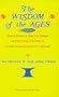 The Wisdom of the Ages: Themes & Essences of Truth, Love, Struggle, and High-Culture in the Works of Ayi Kwei Armah and Kiarri T-H. Cheatwood