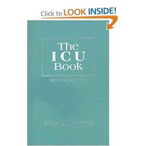 Click here to buy The ICU Book by Paul L. Marino.
