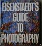 Eisenstaedt's Guide to Photography