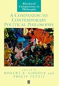 A Companion to Contemporary Political Philosophy (Blackwell Companions to Philosophy)