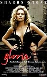 Gloria - Sharon Stone