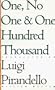 One, No One, and One Hundred Thousand (Eridanos Library)