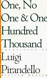 One, No One, and One Hundred Thousand (Eridanos Library, No 18)