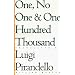 One, No One, and One Hundred Thousand (Eridanos Library)