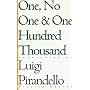 One, No One, and One Hundred Thousand (Eridanos library)