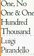 One, No One, and One Hundred Thousand (Eridanos Library, No 18)