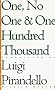 One, No One, and One Hundred Thousand (Eridanos library)