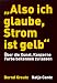  : 'Also ich glaube, Strom ist gelb'