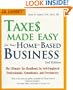 J.K. Lasser's Taxes Made Easy for Your Home-Based Business