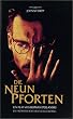 Die neun Pforten [VHS]