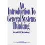 An Introduction to General Systems Thinking (Wiley Series on Systems Engineering & Analysis)