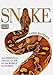 Price Comparison : Snake: The Essential Visual Guide to the World of Snakes