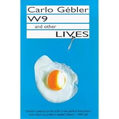 W9 and Other Lives