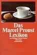 Das Marcel Proust Lexikon (suhrkamp taschenbuch)