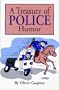 A Treasury of Police Humor