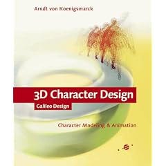 3D Character Design: Character Modeling & Animation (Galileo Design)