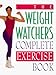 The Weight Watchers Complete Exercise Book