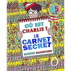 O� est Charlie ? : Le carnet secret