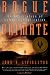 Rogue Primate: An Exploration of Human Domestication (General) by John A. Livingston