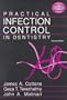 Practical Infection Control in Dentistry
