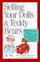 Selling Your Dolls & Teddy Bears